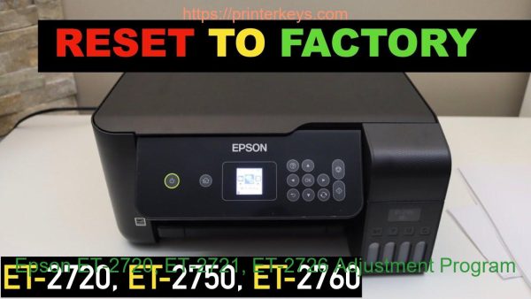 Epson ET-2720, ET-2721, ET-2726 Adjustment Program