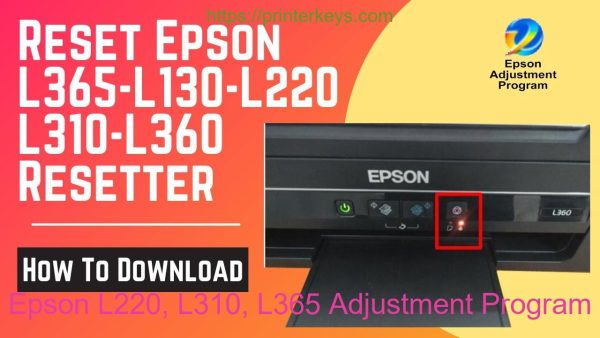 Epson L220, L310, L365 Adjustment Program