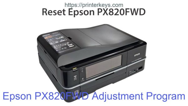 Epson PX820FWD Adjustment Program