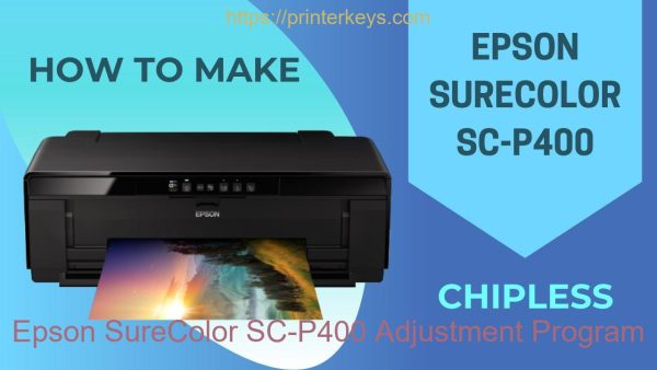 Epson SureColor SC-P400 Adjustment Program